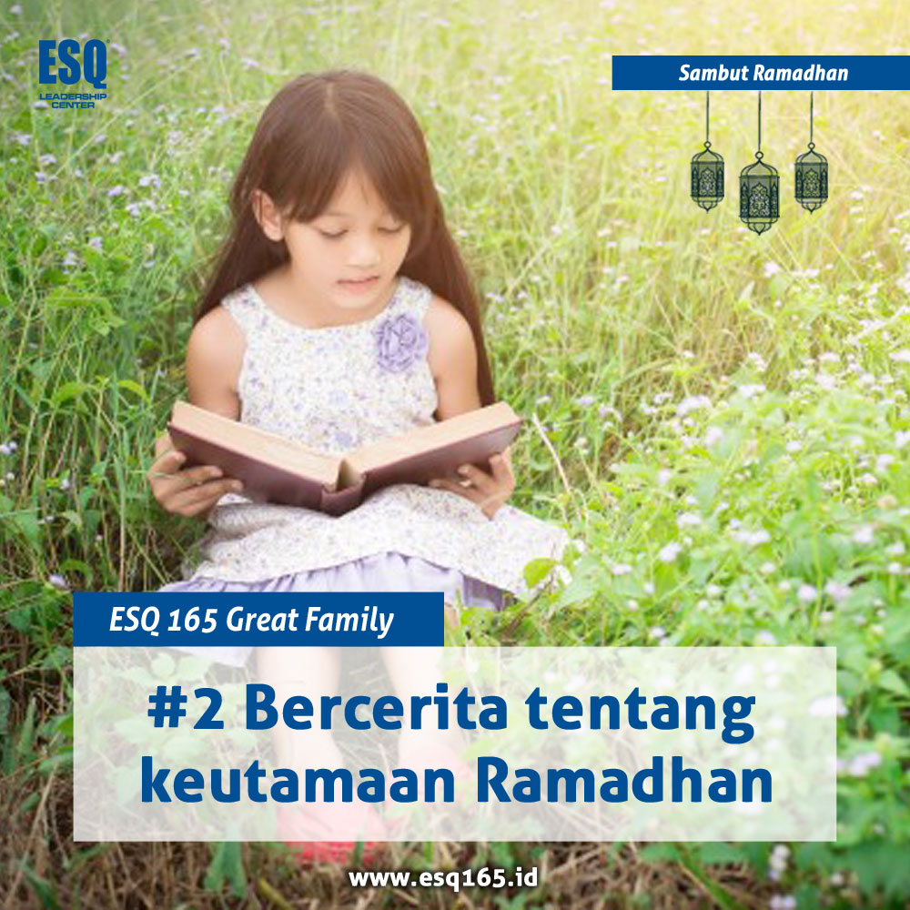 ESQ 165 | Motivator anak indonesia | motivator anak terbaik | pelatihan motivasi anak | training motivasi anak | seminar motivasi anak | tips puasa ramadan