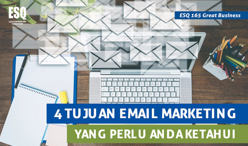 tujuan-email-marketing,-tujuan-email,-manfaat-email-marketing,-email-marketing-buat-bisnis