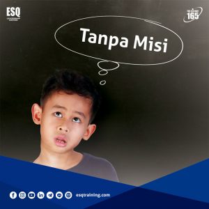 VIDEO ESQ MISSION STATEMENT 4,Tanpa-Misi