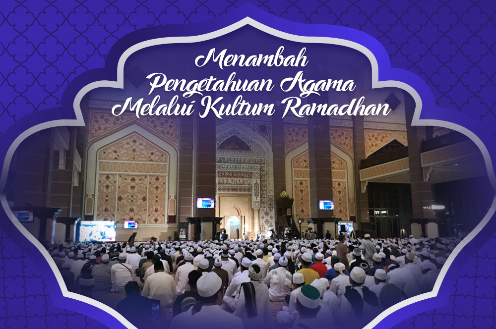 Menambah Pengetahuan dalam Bidang Agama Melalui Kultum Ramadhan - ESQ Ramadhan