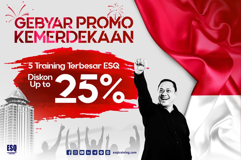 Sambut Hari Perjuangan Indonesia, ESQ Bagi-Bagi Promo Hingga 25% Untuk Semua Training Unggulan