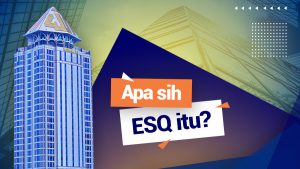 Apa Sih Itu ESQ?