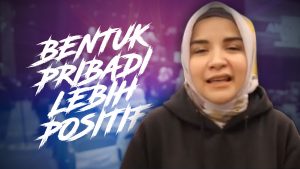 MENJADI PRIBADI LEBIH POSITIF DENGAN TRAINING AMAZING YOU